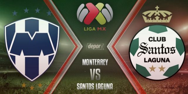 Monterrey vs Santos Apertura 2017